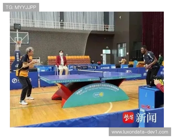 南京乒乓球队技术对比深度剖析与发展趋势探讨 南京乒乓球队技术对比深度剖析与发展趋势探讨
